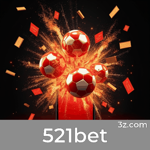 521bet: Apostas Esportivas Precisas e Abrangentes
